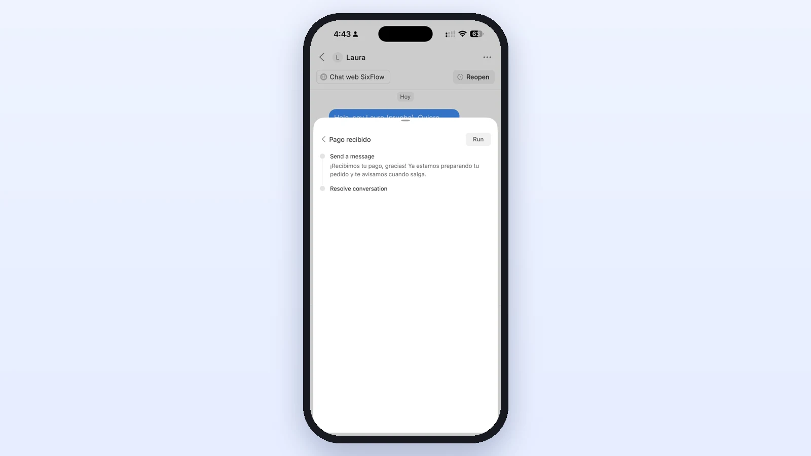 Detalle del macro Pago recibido en la app: enviar un mensaje y resolver la conversación, con el botón Run