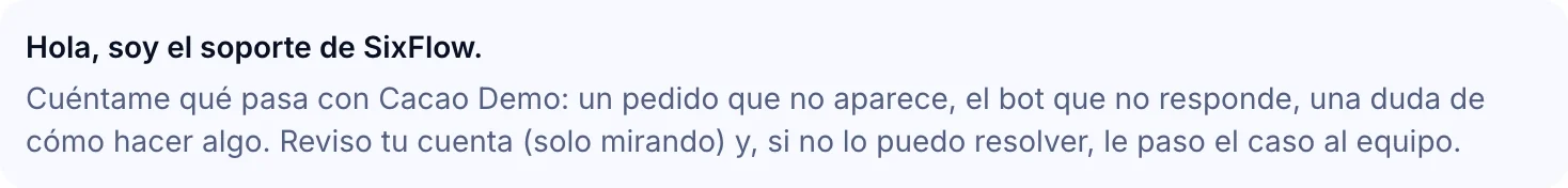 Saludo del soporte de SixFlow en el chat de Ayuda